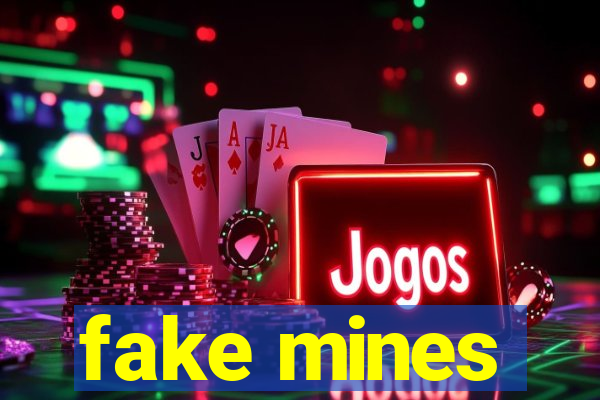 fake mines